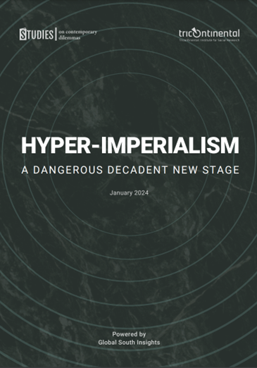 Hyper-Imperialism: A Dangerous Decadent New Stage